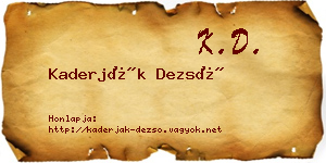 Kaderják Dezső névjegykártya